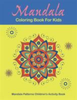 Mandala Coloring Book For Kids 1682122441 Book Cover