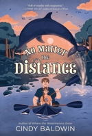 No Matter the Distance 0063006448 Book Cover