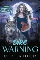 Dire Warning B0BW2GW28C Book Cover