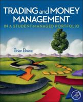 Trading and Money Management in a Student-Managed Portfolio 0123747554 Book Cover