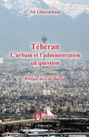 TEHERAN L'URBAIN ET L'ADMINISTRATION EN QUESTION (Errances) (French Edition) B01N7NPT72 Book Cover