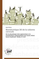 Bioma(c)Canique 3D de La Colonne Cervicale 384162927X Book Cover