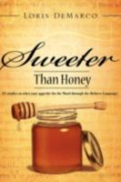 Sweeter Than Honey 1606474014 Book Cover