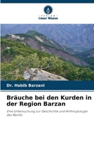 Bräuche bei den Kurden in der Region Barzan (German Edition) 6207817478 Book Cover