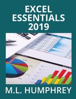 Excel Essentials 2019 1637440650 Book Cover