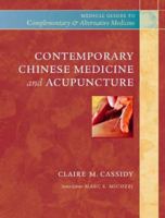 Contemporary Chinese Medicine and Acupuncture 0443065896 Book Cover