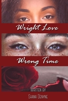 Wright Love Wrong Time 1981313834 Book Cover