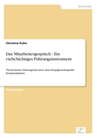 Das Mitarbeitergesprach - Ein Vielschichtiges Fuhrungsinstrument 3838670523 Book Cover