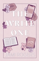 The Write One: An Enemies to Lovers Romance B0BM429SSV Book Cover