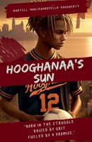 Hooghanaa's Sun B0F55P4RFP Book Cover