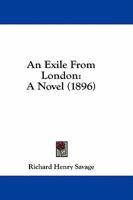 An Exile From London: A Novel 1241571902 Book Cover