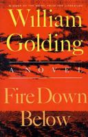 Fire Down Below 0374253811 Book Cover
