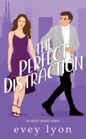 The Perfect Distraction 1736575252 Book Cover
