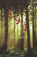 5 9 1: The Grove B09WRKSZCR Book Cover
