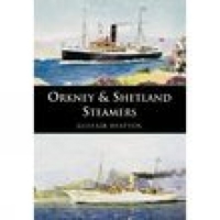 Orkney and Shetland Steamers 0752423770 Book Cover