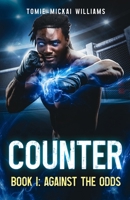 Against the Odds (Counter) B0DT8L15WM Book Cover