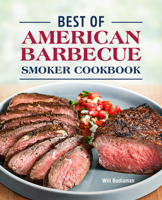 Best of American Barbecue Smoker Cookbook 1638076626 Book Cover