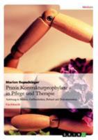 Praxis Kontrakturprophylaxe in Pflege Und Therapie 3656132607 Book Cover