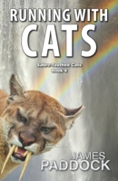 Running with Cats B09SBZZVXQ Book Cover