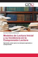 Modelos de Lectura Inicial y su Incidencia en la Comprensión Lectora 6202142189 Book Cover