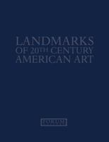 Landmarks of 20th Century American Art 0974412902 Book Cover