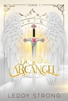 Deseo de arcángel (Spanish Edition) 9808081037 Book Cover