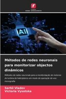 Métodos de redes neuronais para monitorizar objectos dinâmicos (Portuguese Edition) 6208255651 Book Cover
