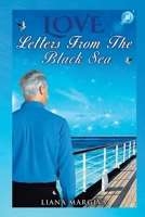 Love Letters from the Black Sea 1638129185 Book Cover