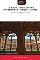La Acción Tutorial desde la Perspectiva de Tutores y Tutorados 6209636586 Book Cover