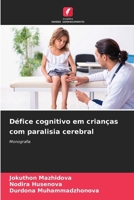 Défice cognitivo em crianças com paralisia cerebral 6206889432 Book Cover