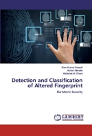 Detection and Classification of Altered Fingerprint 6200319286 Book Cover