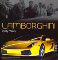 Lamborghini: Forty Years 0760319456 Book Cover
