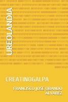 Ureolandia: Creatinogalpa B08TLG25D7 Book Cover