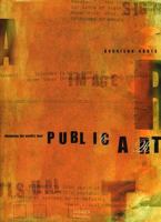 Designing the World's Best Public Art (Designing the World's Best Series) 1864700823 Book Cover