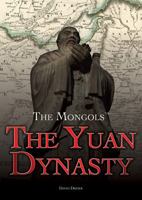The Yuan Dynasty 1499463669 Book Cover