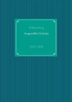 Ausgewählte Gedichte: 1978 - 2018 3748151888 Book Cover