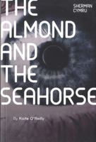 The Almond and the Seahorse 095514664X Book Cover