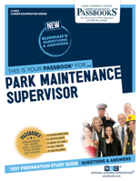 Park Maintenance Supervisor (C-2942): Passbooks Study Guide 1731829426 Book Cover