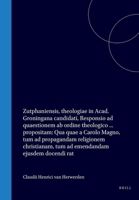 Claudii Henrici van Herwerden, Zutphaniensis, theologiae in Acad. Groningana candidati, Responsio ad quaestionem ab ordine theologico ... propositam: ... ejusdem docendi rat (Latin Edition) 9004577084 Book Cover