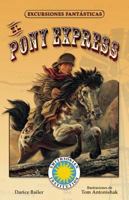 El Pony Express 1631139061 Book Cover