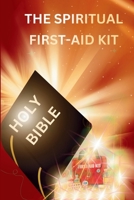 The Spiritual First Aid Kit B0DVCCRDXG Book Cover
