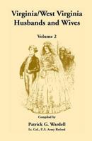 Virginia/West Virginia Husbands and Wives, Volume 2 0788405012 Book Cover