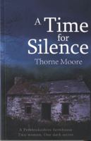 A Time for Silence 1906784450 Book Cover
