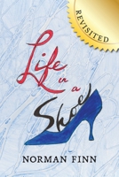 Life in a Shoe: Revisited B0GFC6JLBJ Book Cover