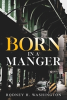 Born in a Manger 1951121163 Book Cover