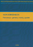 Filaryzacja - Geneza, Rozwoj, Upadek 8394758290 Book Cover