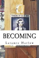 Becoming 069228513X Book Cover