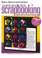 Point-And-Click Scrapbooking (Leisure Arts #4344) 1574865439 Book Cover
