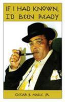 If I Had Known, I'd Been Ready 1561678791 Book Cover