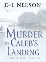 Murder in Caleb's Landing 159414897X Book Cover